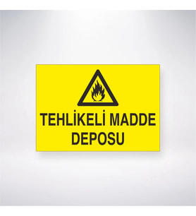 Tehlikeli Madde Deposu 21x28 Arkası Yapışkanlı Levha