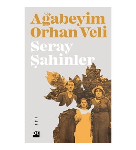 Ağabeyim Orhan Veli