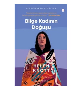 Bilge Kadının Doğuşu
