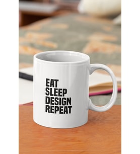 Eat Sleep Design Repeat Baskılı Kupa Bardak