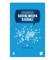 Gençler İçin Sosyal Medya İlmihali