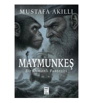Maymunkeş Bir Osmanlı Fantezisi