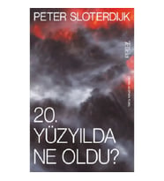 20. Yüzyılda Ne Oldu?