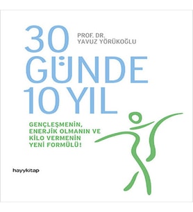 30 Günde 10 Yıl