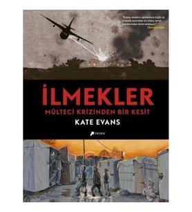 İlmekler - Mülteci Krizinden Bir Kesit