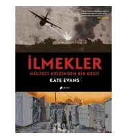 İlmekler - Mülteci Krizinden Bir Kesit