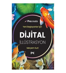 Yeni Başlayanlar İçin Dijital İllüstrasyon