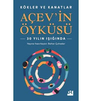 Kökler ve Kanatlar ’in Öyküsü