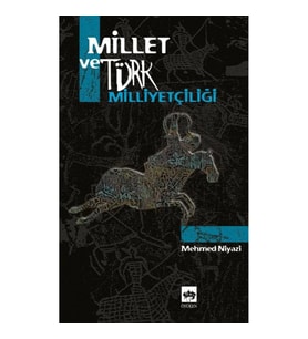 Millet ve Türk Milliyetçiliği