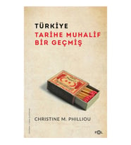 Türkiye: Tarihe Muhalif Bir Geçmiş