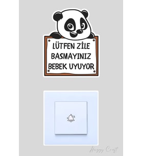 Lütfen Zile Basmayınız Bebek Uyuyor Gülen Panda Sticker Kapı Zili Etiketi
