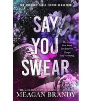 Say You Swear: The Smash-Hit Tiktok Sensation With The Book Boyfriend Readers Cannot Stop Raving Abo (Krem)