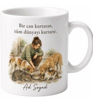 Sokak Dostları Gönüllüsü Mama Dağıtan Koca Yürekli İnsan Kupa Bardak Hediye