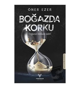 Boğazda Korku / Theseus Yayınevi / Öner Ezer