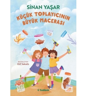 Küçük Toplayıcının Büyük Macerası