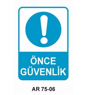 İŞ GÜVENLİĞİ UYARI LEVHASI 1 ADET PVC 21 X 29CM