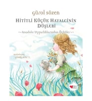 Hititli Küçük Hayalcinin Düşleri