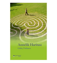 Annelik Haritası - Gülüş Türkmen