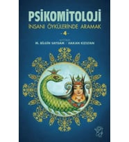 Psikomitoloji-İnsanı Öykülerinde Aramak 4