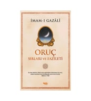 Oruç Sırları Ve Fazileti / / Imam I Gazali