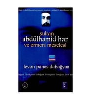 Sultan Abdülhamid Han Ve Ermeniler