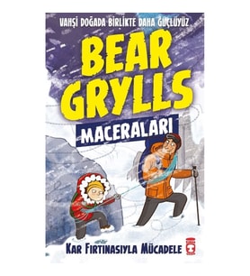 Kar Fırtınasıyla Mücadele - Bear Grylls Maceraları