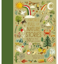 A World Full Of Nature Stories: 50 Folktales And Legends (Volume 9) (Krem)