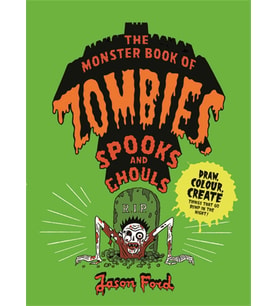 The Monster Book Of Zombies, Spooks And Ghouls (Krem)