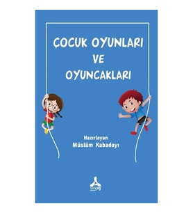 Çocuk Oyunları ve Oyuncakları