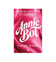Annie Bot Sierra Greer April Yayıncılık