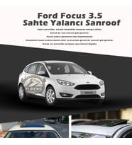Ford Focus 3.5 Parlak Siyah Yalancı Çakma Sahte Sunroof