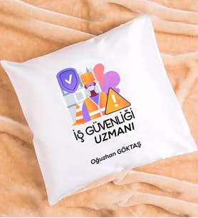 İş Güvenliği Uzmanı Tasarımlı Kişiye Özel Hediye İş Güvenliği Uzmanı Yastık