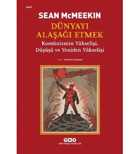 Dünyayı Alaşağı Etmek