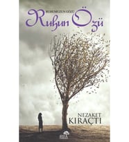 Ruhun Özü / Nezaket Kıraçtı