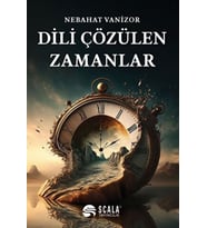 Dili Çözülen Zamanlar