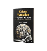 Kafayı Yemeden Yaşama Sanatı