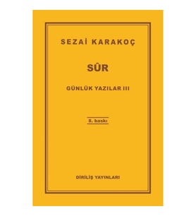 Günlük Yazılar 3 - Sur
