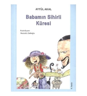 Babamın Sihirli Küresi