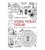 Ateşle Yazılan Yazılar