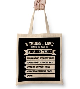 Five Things I Love Almost As Much As Stranger Things Bez Çanta Uzun Saplı
