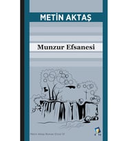 Munzur Efsanesi - Metin Aktaş (Renksiz)