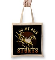 I Do My Own Stunts Horse Riding Competition Skills Bez Çanta Uzun Saplı