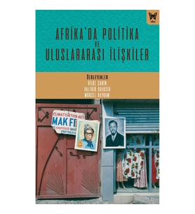 Afrika’da Politika ve Uluslararası İlişkiler