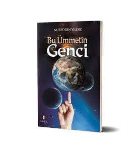 Bu Ümmetin Genci - Nurettin Yıldız - Tahlil Yayınları