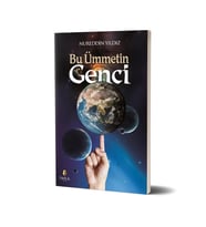 Bu Ümmetin Genci - Nurettin Yıldız - Tahlil Yayınları