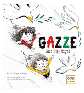 Gazze Sıra Dışı Hayat
