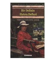 BİR DELİNİN HATIRA DEFTERİ