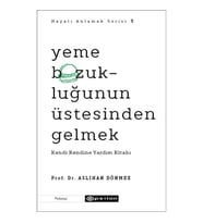 Yeme Bozukluğunun Üstesinden Gelmek