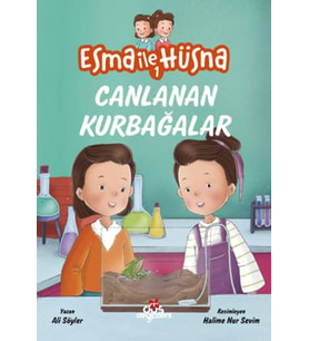 Esma ile Hüsna 1 - Canlanan Kurbağalar