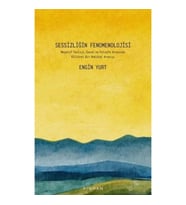 Sessizliğin Fenomenolojisi